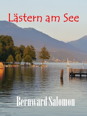 cover image of Lästern am See